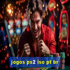 jogos ps2 iso pt br